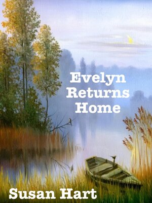 cover image of Evelyn Returns Home